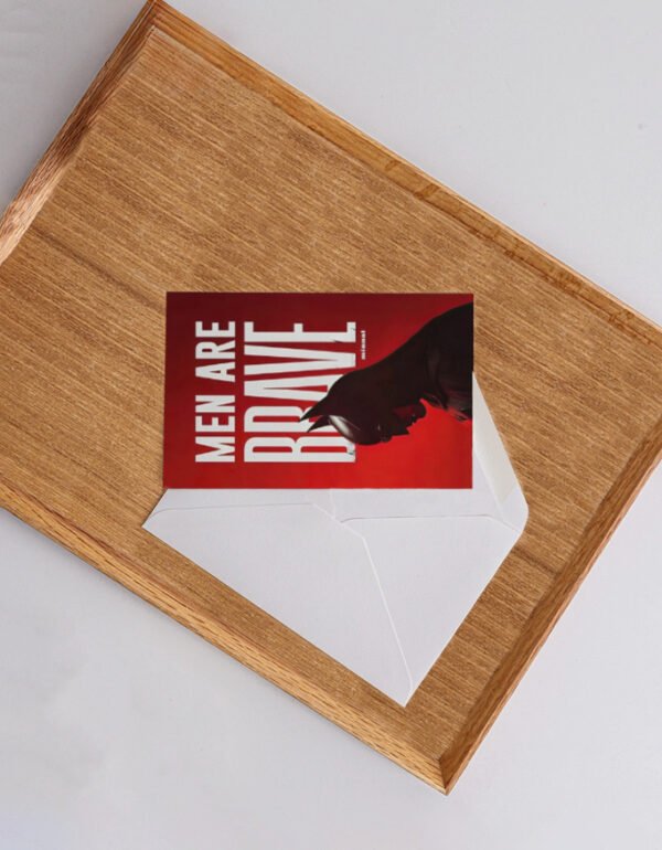 Men Are Brave Motivational Postcard