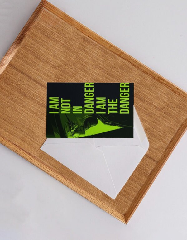 I Am The Danger Postcard